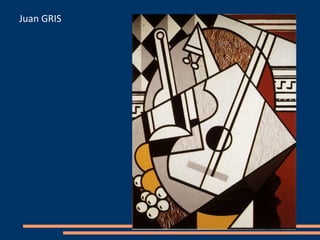 Juan GRIS
 