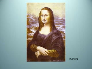 Duchamp
 