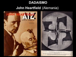 DADAISMO
John Heartfield (Alemania)
 