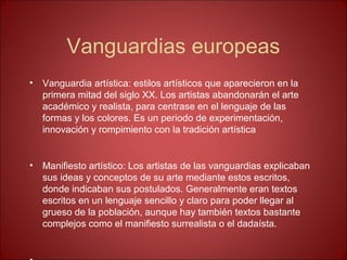 Galantería La Internet Abuso Vanguardias europeas I. Fauvismo, Expresionismo y Cubismo