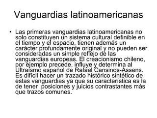Vanguardias latinoamericanas ,[object Object]