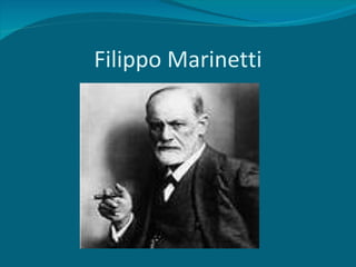 Filippo Marinetti 