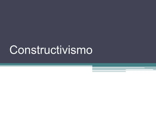 Constructivismo