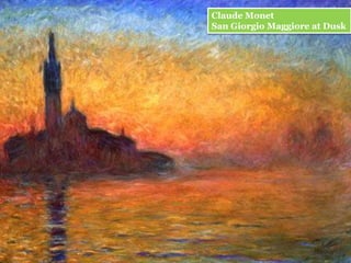 Claude MonetSan Giorgio Maggiore at Dusk