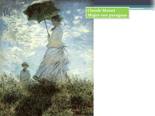 Claude MonetMujer con paraguas