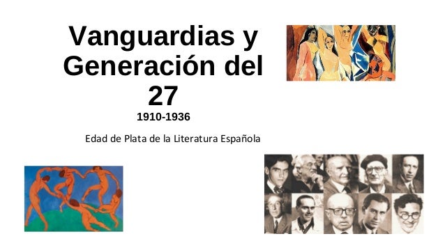 Resultado de imagen de literatura vanguardista y generación del 27 española