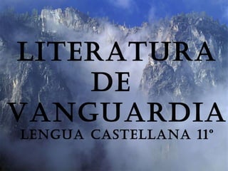 FOMENTO  A LA LECTURA Literatura De  Vanguardia Lengua castellana 11º 