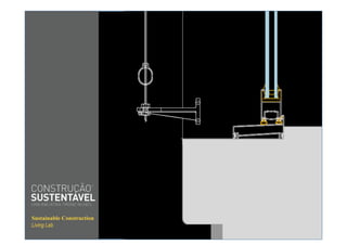 Sustainable Construction   Sustainable Construction
Living Lab                                Living Lab
 