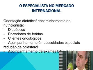 Estabelecer planos de prevenção  – diabetes, úlceras venosas, e outras