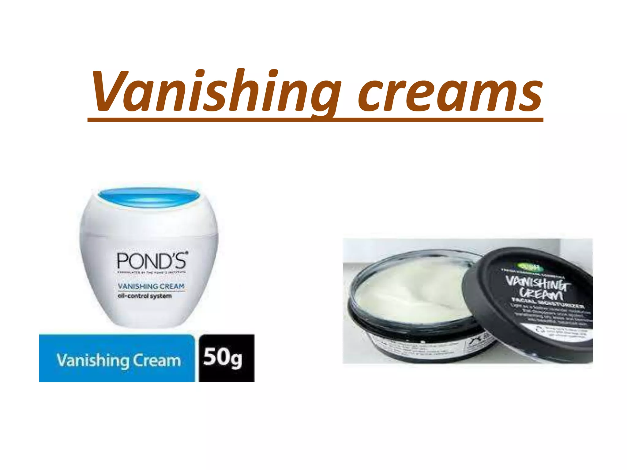 Vanishing Creams Copy pptx