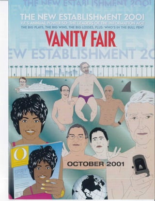 Vanity Fair | The New Establishment (2001)