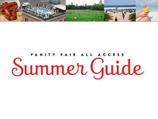 Vanity Fair Summer Guide2008