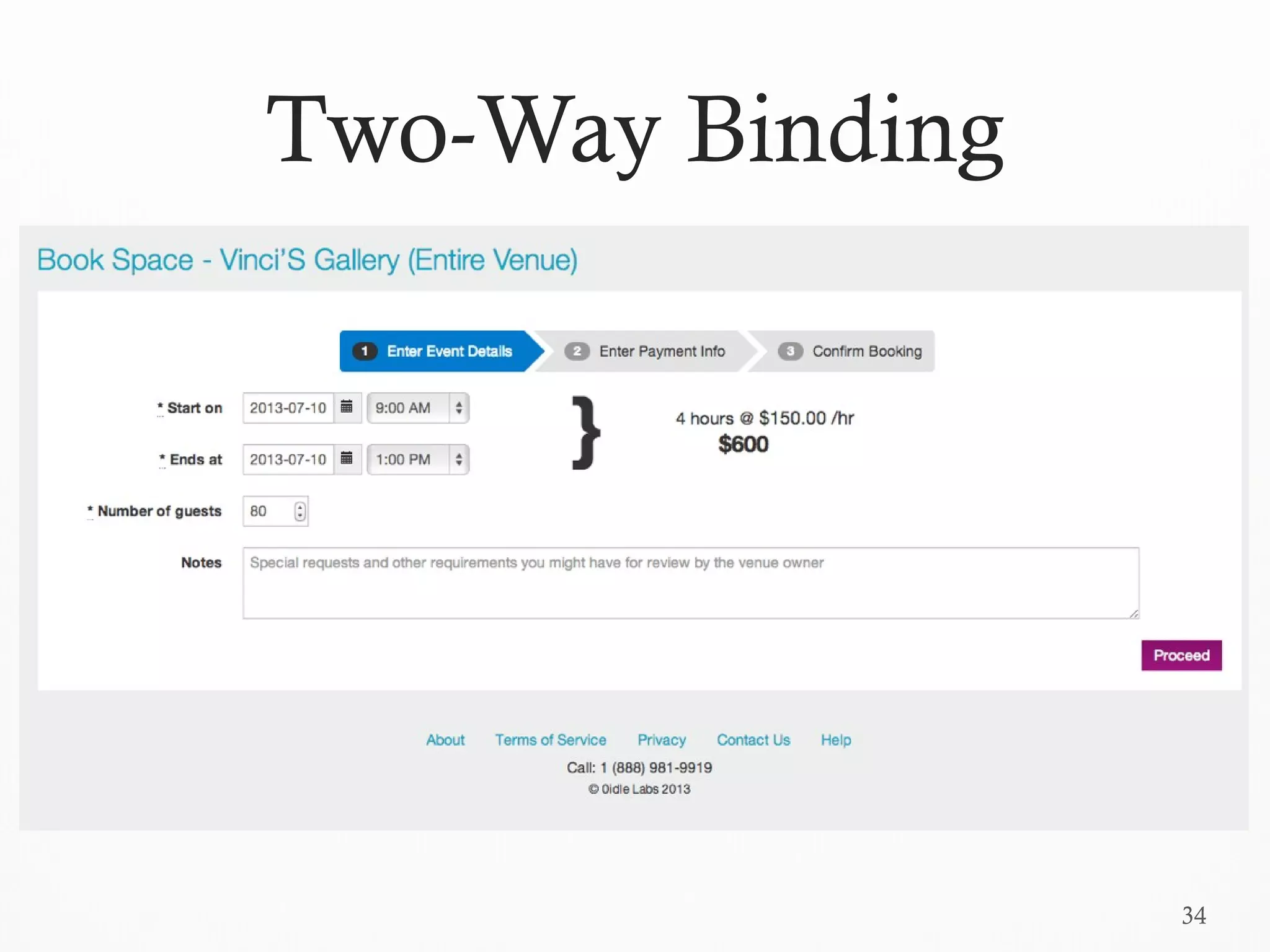 34
Two-Way Binding
 