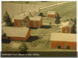 Wallhalla from above in the 1950s.
 
