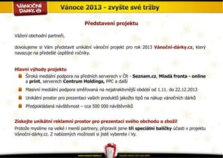 Projekt Vánoční-dárky.cz 2013