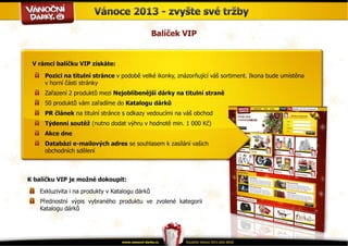 Projekt Vánoční-dárky.cz 2013