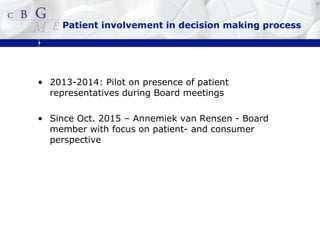 Annemiek Van Rensen Dutch College Medicines Evaluation Board, Nertherlanfs