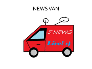 NEWSVAN
 