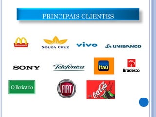 PRINCIPAIS CLIENTES
 