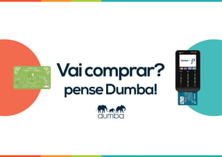 Vaicomprar?
penseDumba!
 