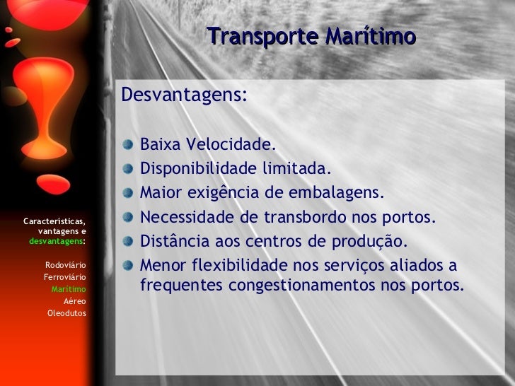 Vantagens E Desvantagens Dos Transportes Maritimos
