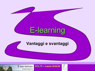 E-learning Vantaggi e svantaggi 