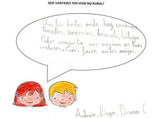 Vantaxes vivir no rural