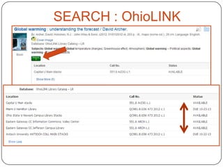 SEARCH : OhioLINK

 