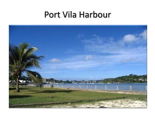 Port Vila Harbour