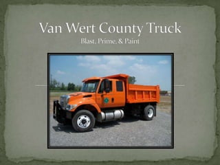 Van Wert County TruckBlast, Prime, & Paint 