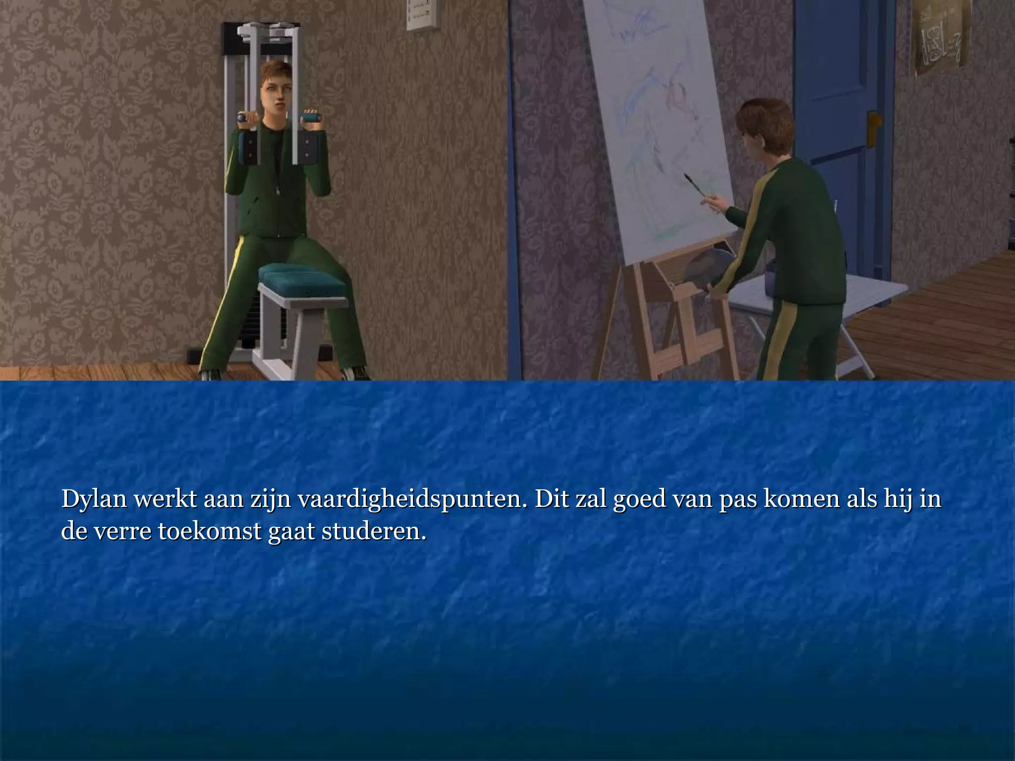 Dylan werkt aan zijn vaardigheidspunten. Dit zal goed van pas komen als hij in  de verre toekomst gaat studeren.  