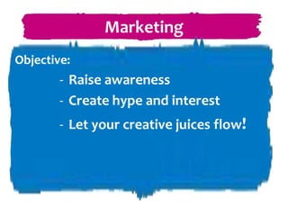  Will be helping out sales/sponsorship in the earlier stage 