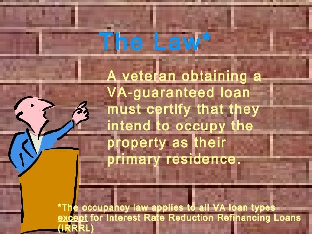 va mortgage occupancy presentation va form 26 1820