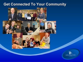 Get Connected To Your Community 