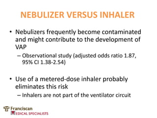 THE VENTILATOR CIRCUIT AND VENTILATOR-ASSOCIATED PNEUMONIA (VAP) | PPTX