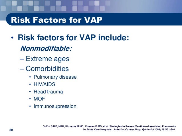 strategies to prevent ventilator associated pneumonia Risk factors and prevention of hospital-acquired and ventilator-associated pneumonia in adults view in chinese author: thomas m file, jr, md section editor: john g et al strategies to prevent ventilator-associated pneumonia in acute care hospitals infect control hosp epidemiol 2008 29. strategies to prevent ventilator associated pneumonia Risk factors and prevention of hospital-acquired and ventilator-associated pneumonia in adults view in chinese author: thomas m file, jr, md section editor: john g et al strategies to prevent ventilator-associated pneumonia in acute care hospitals infect control hosp epidemiol 2008 29.