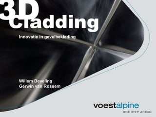 Willem Develing Gerwin van Rossem Innovatie in gevelbekleding 
