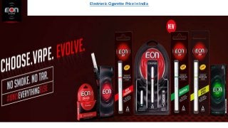 Electronic Cigarette Price in India
 