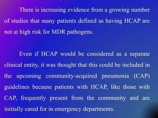 Hcap Definition Hospital Acquired Pneumonia lecture | PPTX