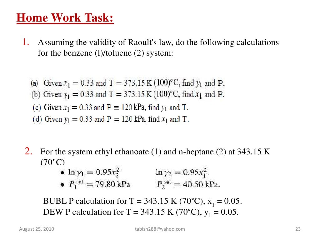 Vapor liquid equilibrium using hysys