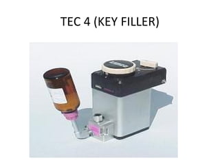 TEC 4 (KEY FILLER)
 