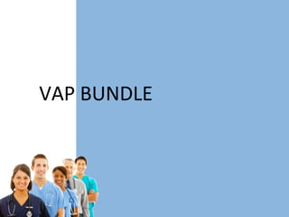 VAP BUNDLE 
 