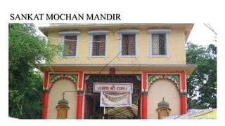 SANKAT MOCHAN MANDIR
 