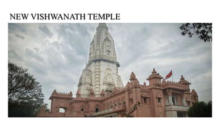 NEW VISHWANATH TEMPLE
 