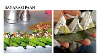 BANARASI PAAN
 