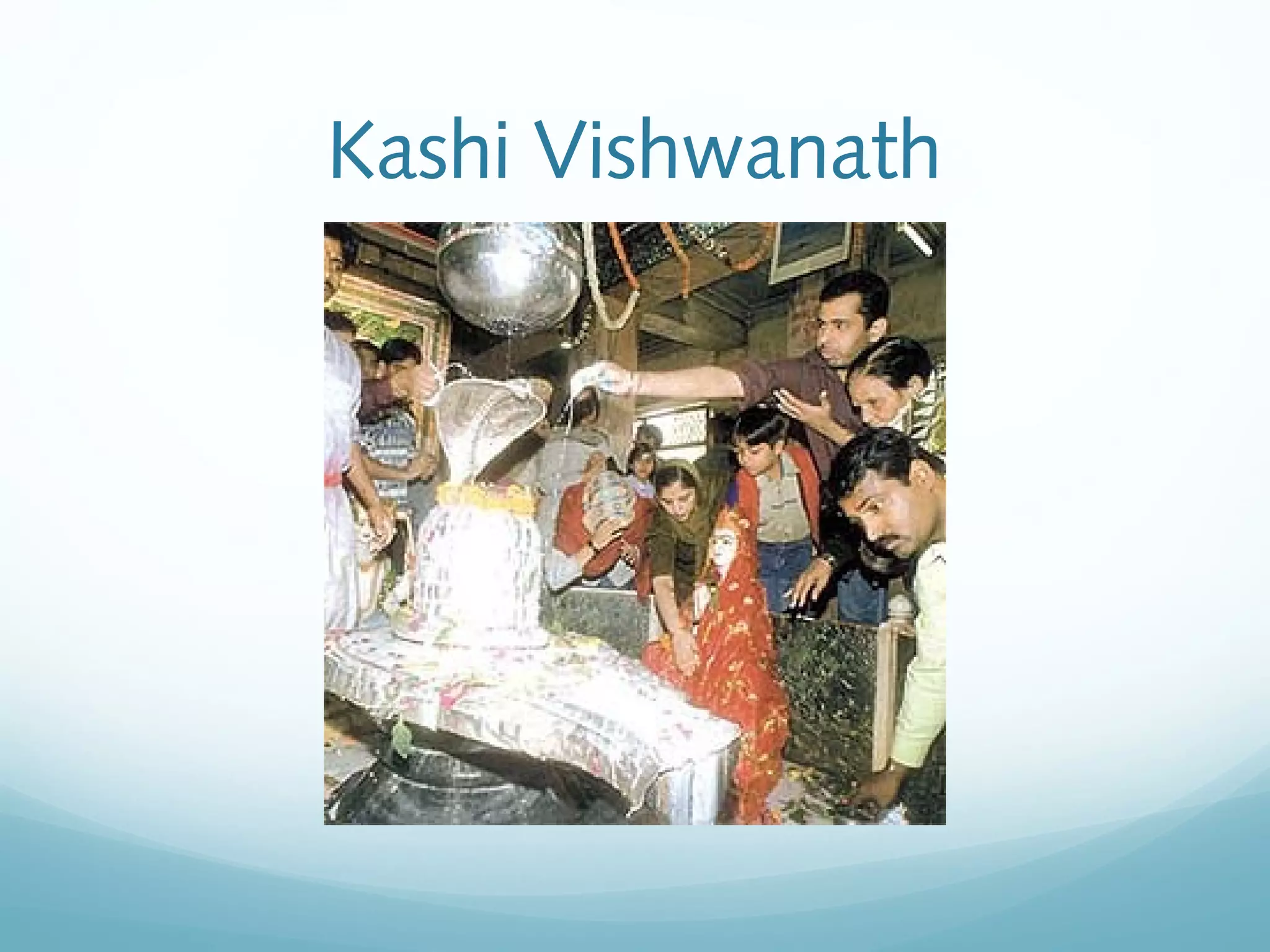 Kashi Vishwanath
 
