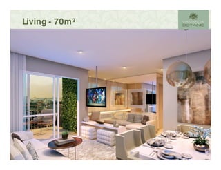 Living - 70m²
 