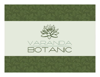 Varanda Botanic - Corretor Brahma