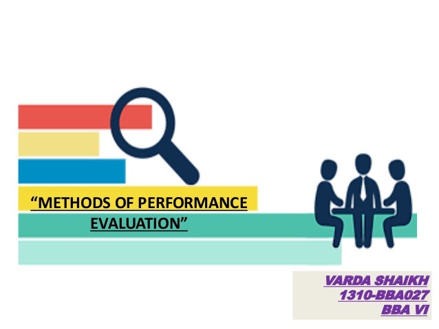 Evaluation Of Performance Appraisal Methods