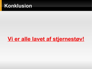 Stråling: Stor set neglicibel 